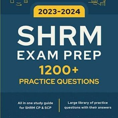Stream episode PDF BOOK DOWNLOAD SHRM EXAM PREP 20232024 A study