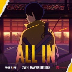 2WEI Feat. Marvin Brooks - All In