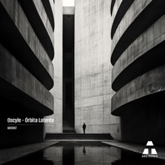 𝐏𝐑𝐄𝐌𝐈𝐄𝐑𝐄 | Oscyle - Intersticio [ARCTRONIC]