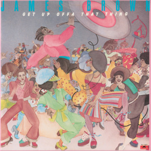 Medley: Get Up Offa That Thing/Release The Pressure (Album Version)
