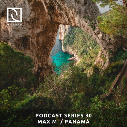 Max M. / Nature Podcast Series 30