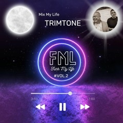 #Vol.02 Trimtone - Mix My Life Guest Mix 24/01/23