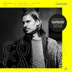Colorcast 154 ADE Preview 04 with Klur