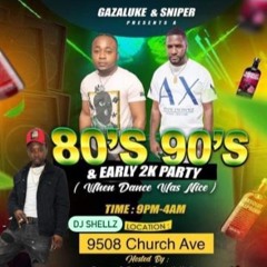 80's 90's & early 2k party live rec ft DJSHELLZ