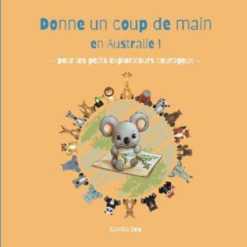 PDF 📚 Donne un coup de main en Australie ! Pour les petits explorateurs courageux.: Livre interact