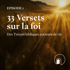 33 Versets sur la foi