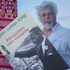 Femme de l'être - Podcast 9 - Martin Luther King et Paul Watson - All lives matter