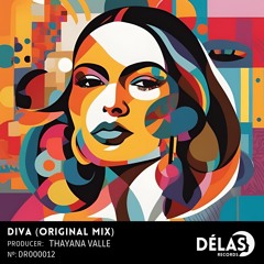 Thayana Valle - Diva (Original Mix)