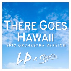 There Goes Hawaii (Epic Orchestra Version) - Sonic Riders Real-Time Fandub