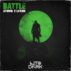 ATOMIK X LUXION - BATTLE (FREE DOWNLOAD)
