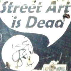 street art is dead
