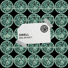 Big Money - Owell