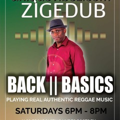 BACK 2 BASICS ON UNIQUEVIBEZ & GLOBALFMREGGAE RADIO - 13TH MARCH 2021