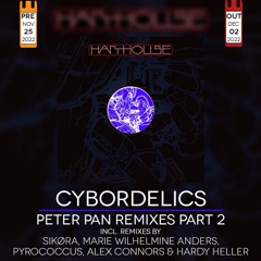 Cybordelics - Peter Pan (Marie Wilhelmine Anders Remix) [Harthouse]