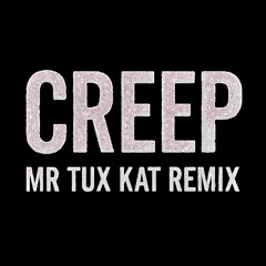 Creep - Yellow Claw, Stoltenhoff, Police in Paris (Mr Tux Kat Remix)