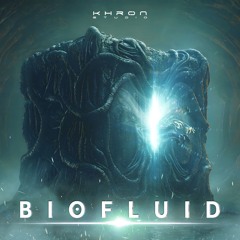 Khron Studio - Biofluid