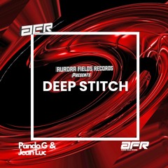 Pando G & Jean-Luc - Deep Stitch