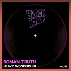 PREMIERE: Roman Truth - Love Express (Roman Truth Edit)