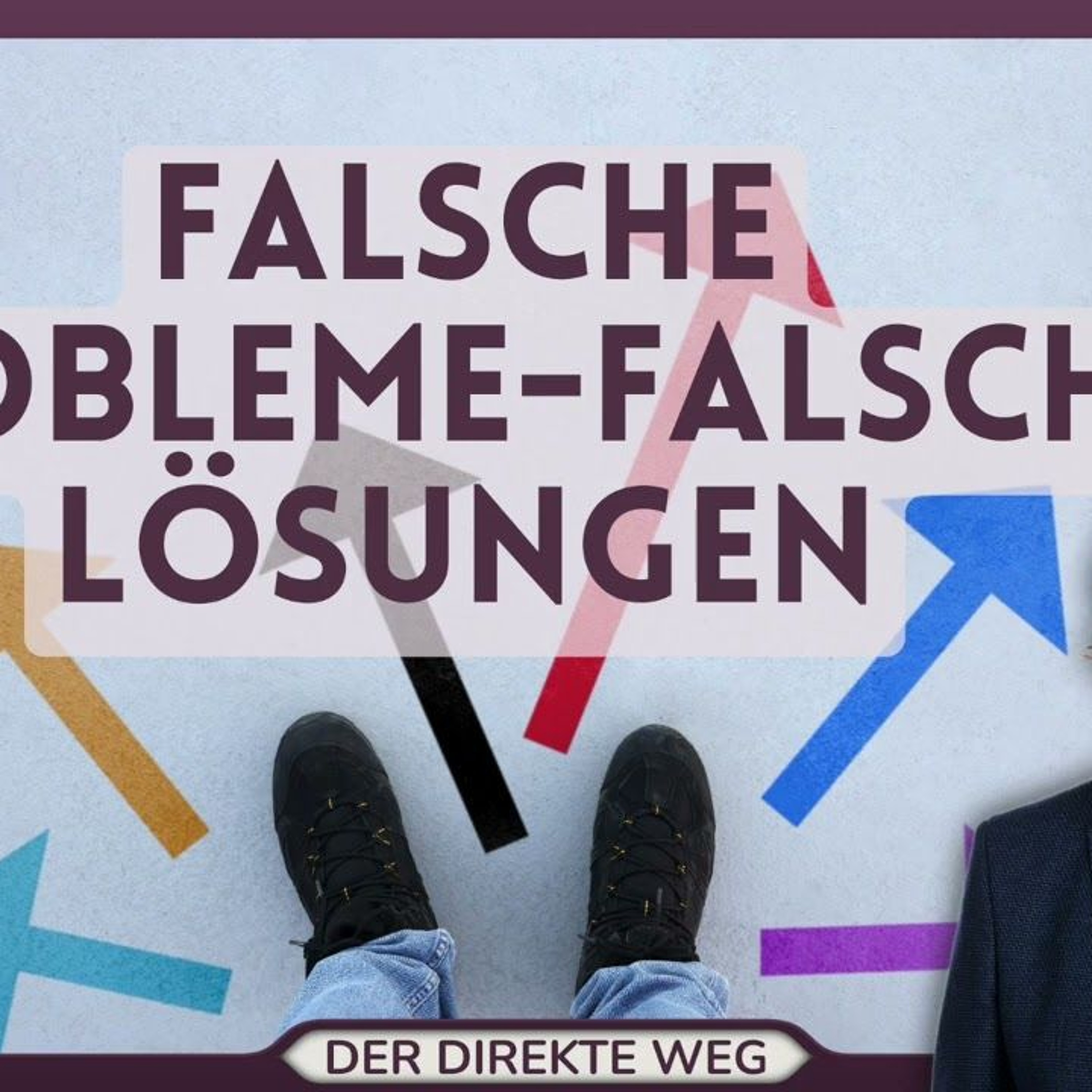 Gottfried Sumser - DER DIREKTE WEG - Ein Kurs in Wundern