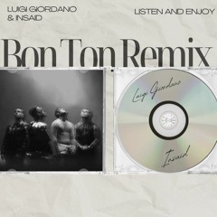 Bon Ton Remix - Sfera Ebbasta, Lazza, Blanco & Drillionare(with INSAID)FREE DOWNLOAD