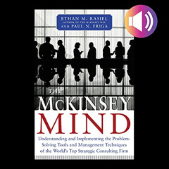 View KINDLE 💖 McKinsey Mind by  Ethan M. Rasiel,Paul N. Friga,Marc Cashman,McGraw Hi