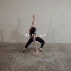 Push Me [Extended]