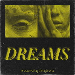DREAMS