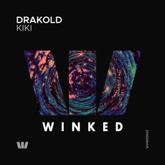Drakold - Kiki (Original Mix) [WINKED]