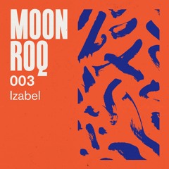 Moon Roq 003 | Izabel