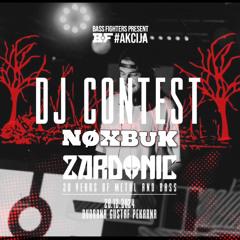Bass Fighters pres. Zardonic DJ contest [NøXBuK]
