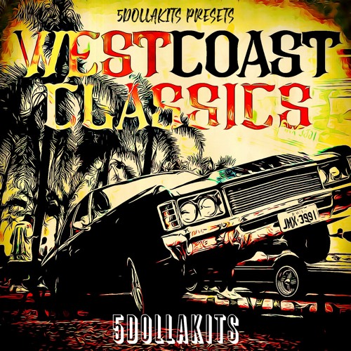 Stream WEST COAST CLASSICS (DEMO) by Noisey Loops LLC | Listen online for  free on SoundCloud