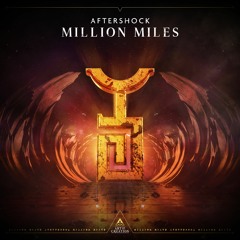 Aftershock - Million Miles (Preview)