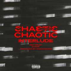 Chaotic interlude(Feat. Chaos)Prod.YXNNDX_OV.mp3