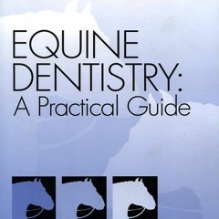 ( dNl ) Equine Dentistry: A Practical Guide by  Patricia Pence ( tNz )