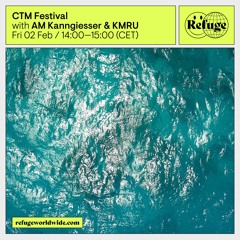 CTM Festival - AM Kanngiesser & KMRU - 02 Feb 2024