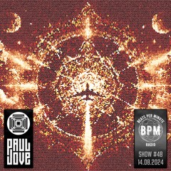 Paul Jove (San Pedro Music) Beats Per Minute Show #48