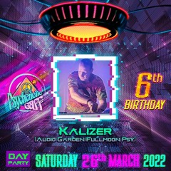 Kalizer dj set - Psychedelic Gaff 6th Birthday @ Dublin 26/03/2022