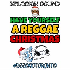 HAVE YOURSELF A REGGAE CHRISTMAS 2020 MIXTAPE
