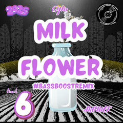 milk flower #bassboostremix #another