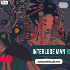Interlude Man Track • Ghost Production • Ghost Producer • Melodic House ⇨🛒 Buy - $549👻