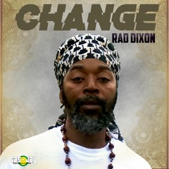Rad Dixon - Keep the Children Safe Ft Teacha Dee [from the "CHANGE" - EP]