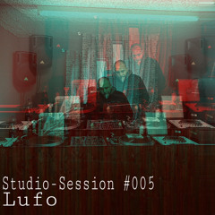 STUDIO SESSION #005 | Lufo