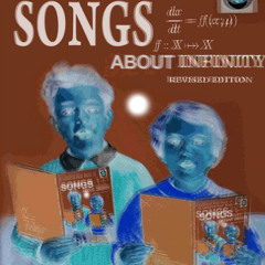 Songs About Infinity Revised Editions Mix