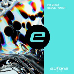 FIB Music - Demolition