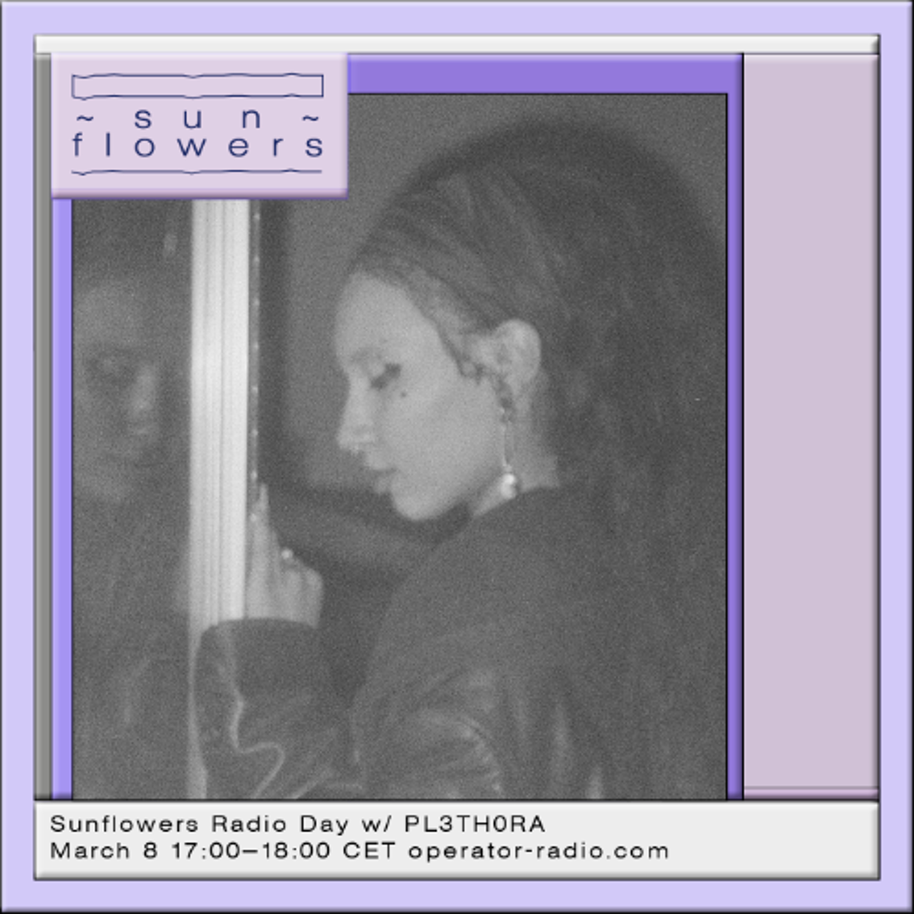 Sunflowers Radio Day 2026 w/ PL3TH0RA - 8th March episode artwork