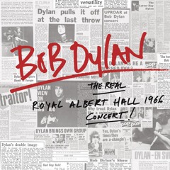 Like a Rolling Stone (Live at Royal Albert Hall, London, UK -  May 26, 1966)