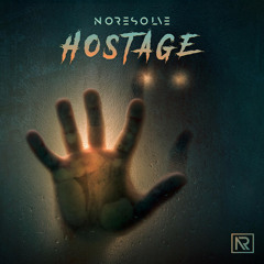 No Resolve - Hostage