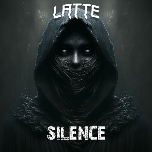 Latte - Silence (12K FREE DOWNLOAD)
