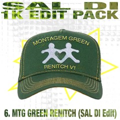 MONTAGEM GREEN RENITCH V1 (SAL DI Edit)