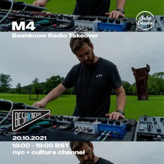 M4 - Beshknow takeover on Soho Radio